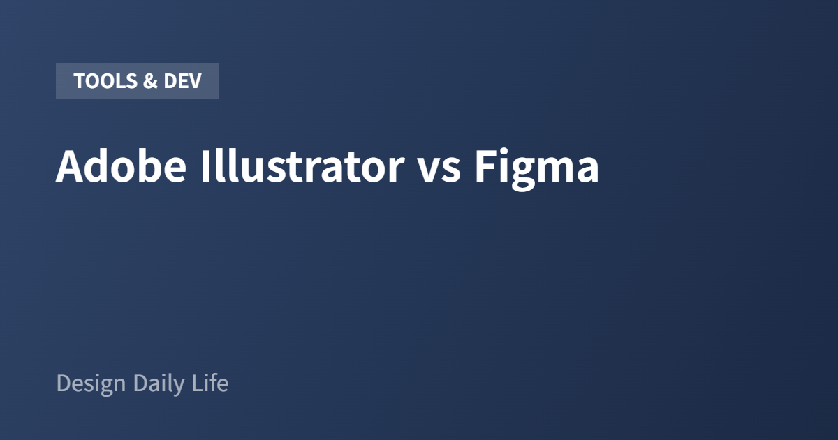 Adobe Illustrator vs Figma - 아티클 타이틀 카드
