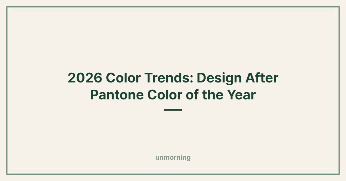 Title card: 2026 Color Trends: Design After Pantone Color of the Year