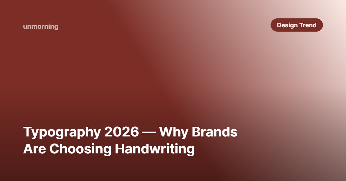 Title card: Typography 2026 — Why Brands Are Choosing Handwriting