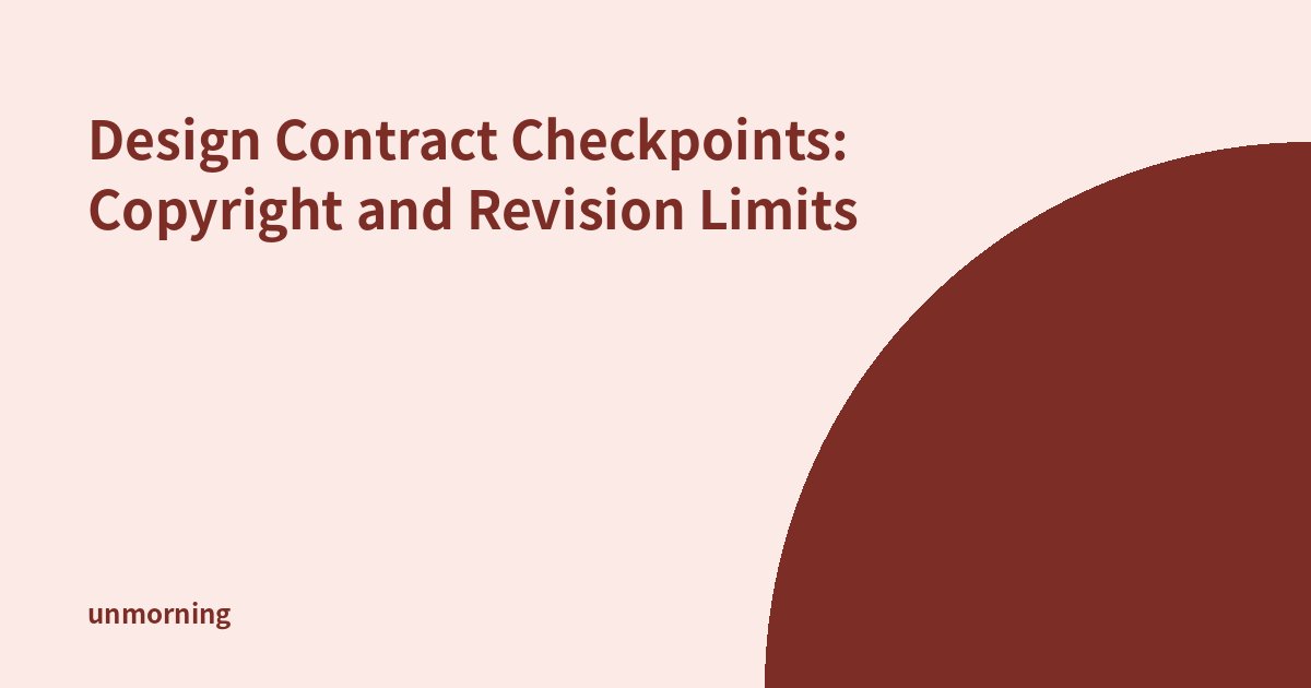Title card: Design Contract Checkpoints: Copyright and Revision Limits